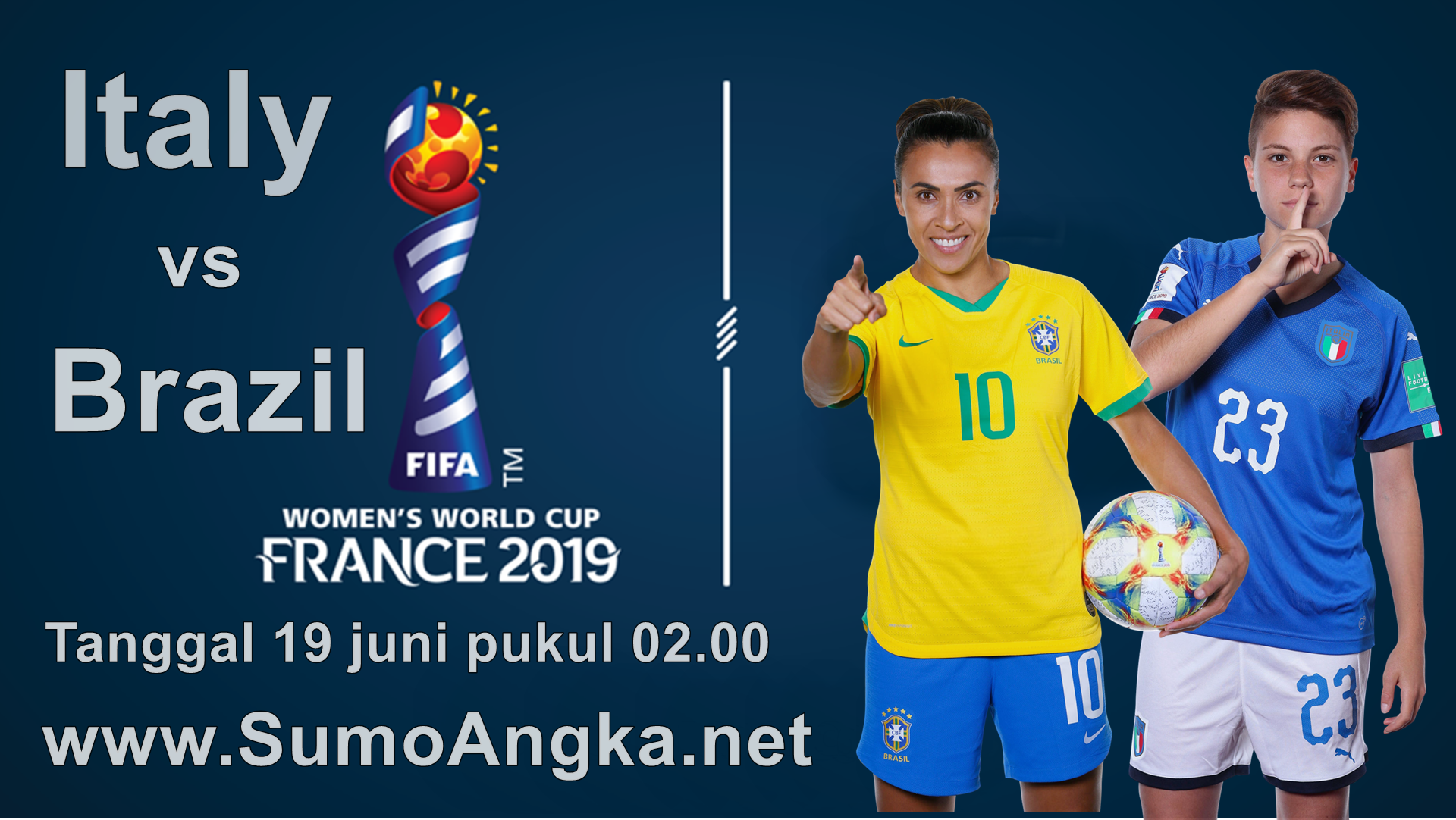Italia vs Brasil 19 juni 2019 Women World Cup