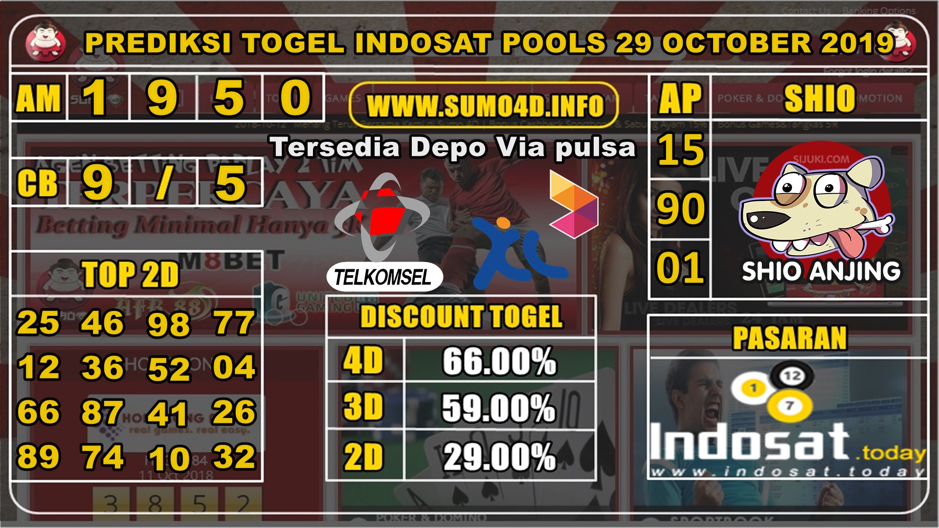 PREDIKSI TOGEL INDOSAT POOLS 29 OKTOBER 2019