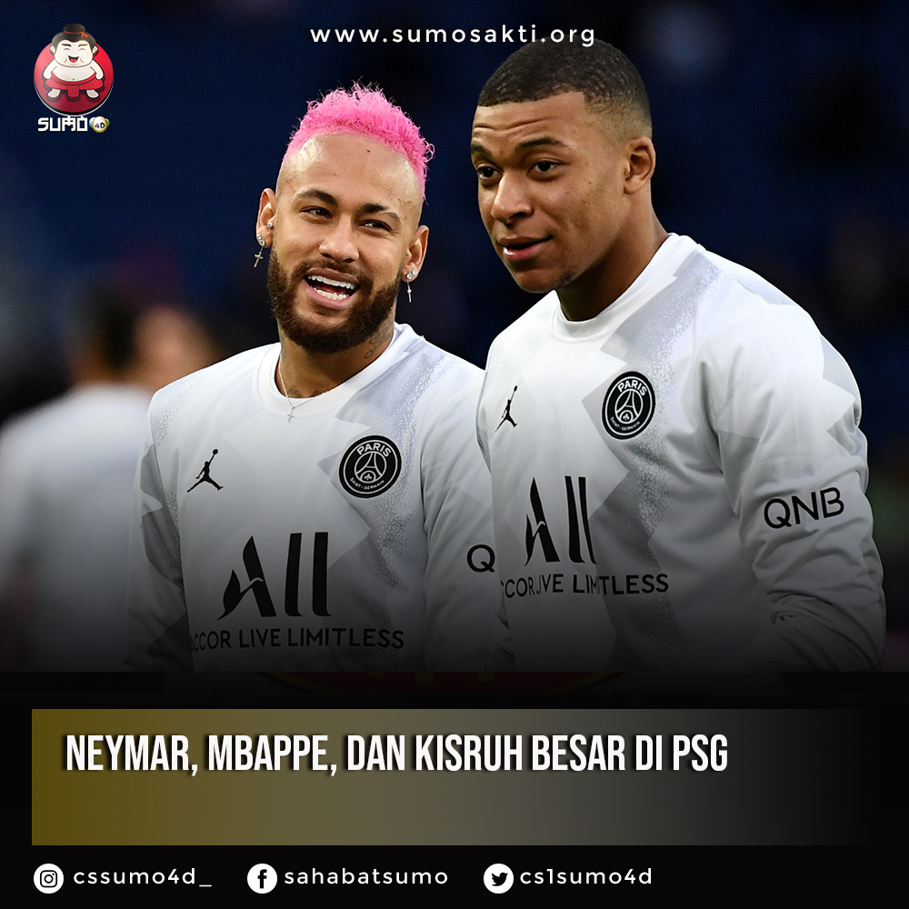 Kisruh Besar di PSG Karena Neymar Dan Mbappe