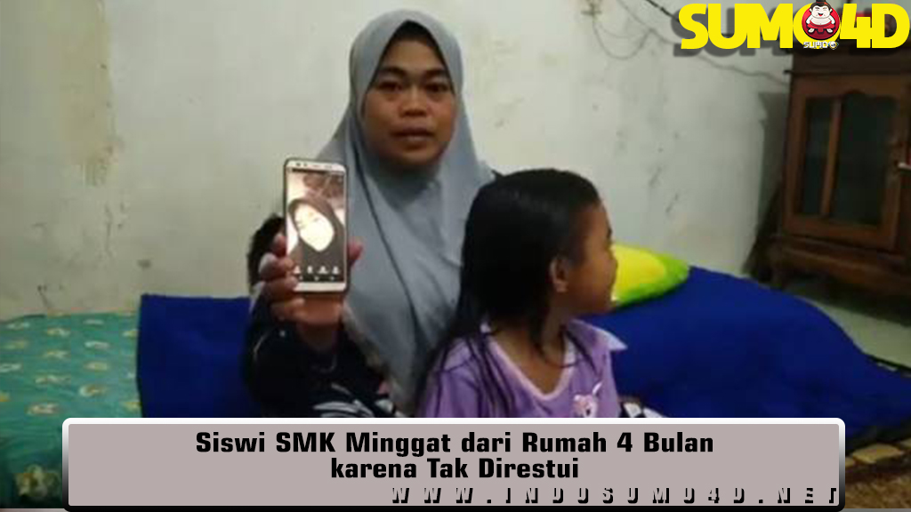 Siswi SMK Minggat dari Rumah 4 Bulan karena Tak Direstui