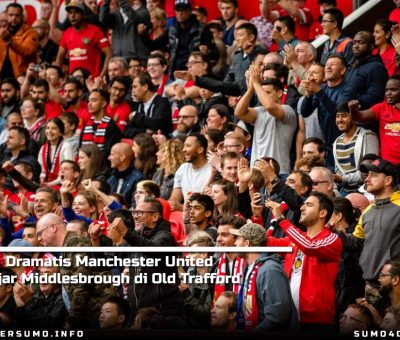 Dramatis Manchester United Hajar Middlesbrough di Old Trafford