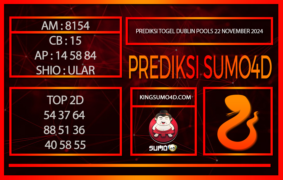 PREDIKSI TOGEL DUBLIN POOLS/22/NOVEMBER/2024